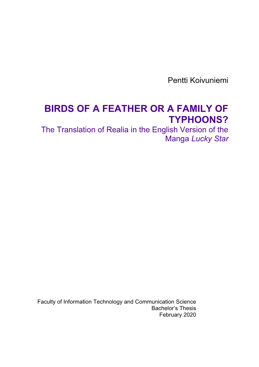 BIRDS of a FEATHER OR a FAMILY of TYPHOONS? the Translation of Realia in the English Version of the Manga Lucky Star