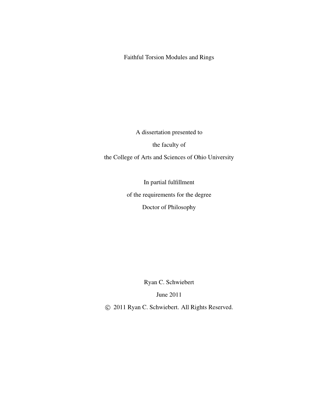 Faithful Torsion Modules and Rings