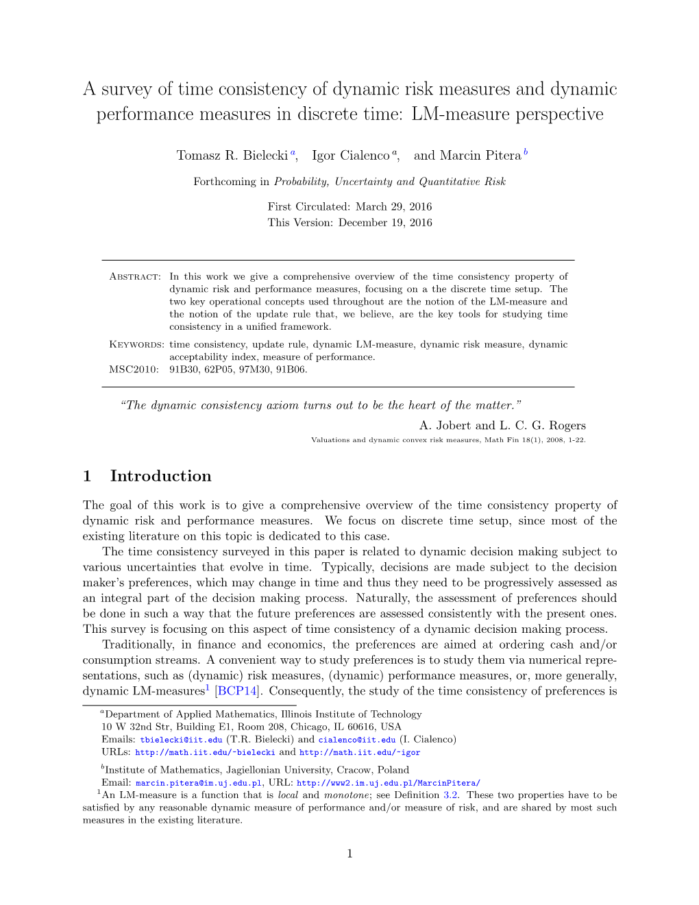 A Survey of Time Consistency of Dynamic Risk Measures and Dynamic Performance Measures in Discrete Time: LM-Measure Perspective