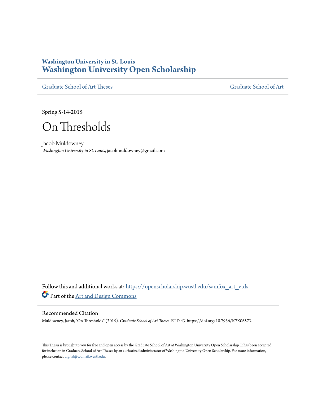 On Thresholds Jacob Muldowney Washington University in St