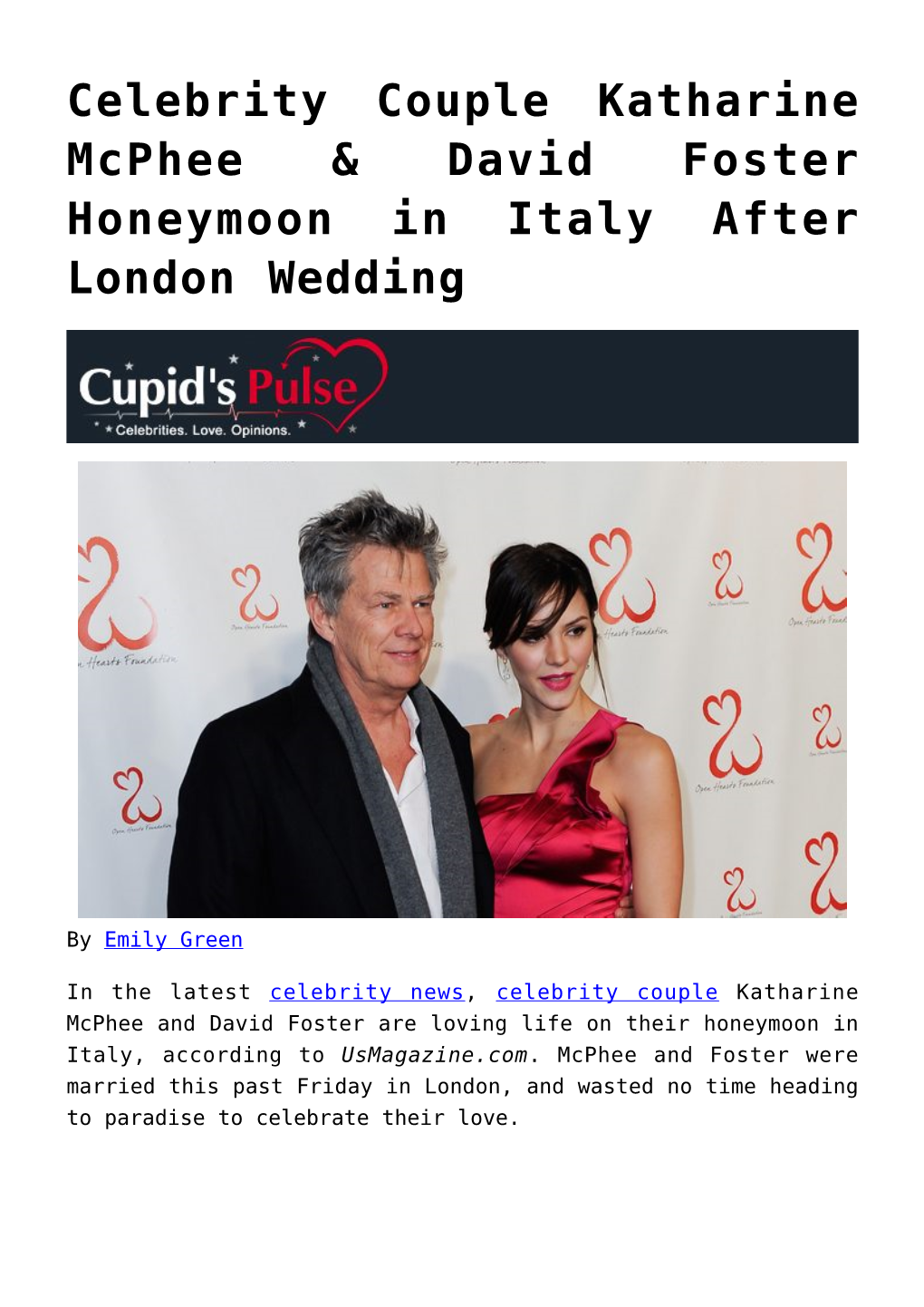 Celebrity Couple Katharine Mcphee &#038; David Foster