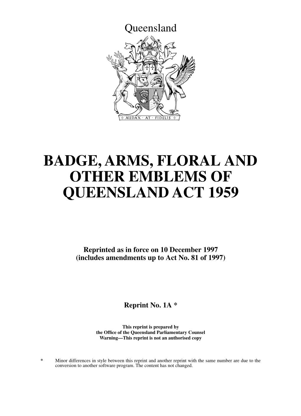 Badge, Arms, Floral and Other Emblems of Queensland Act 1959