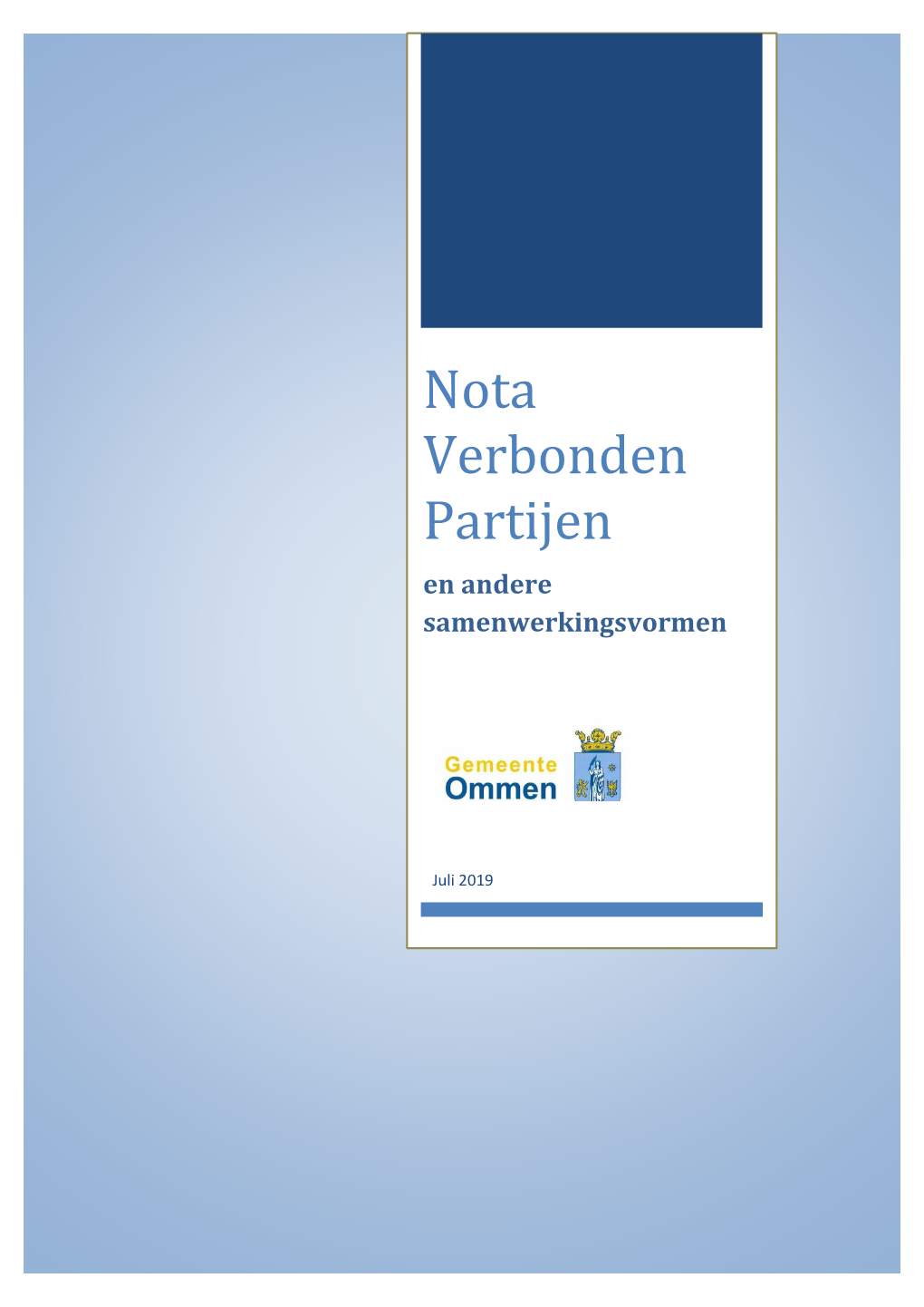 Nota Verbonden Partijen En Andere Samenwerkingsvormen