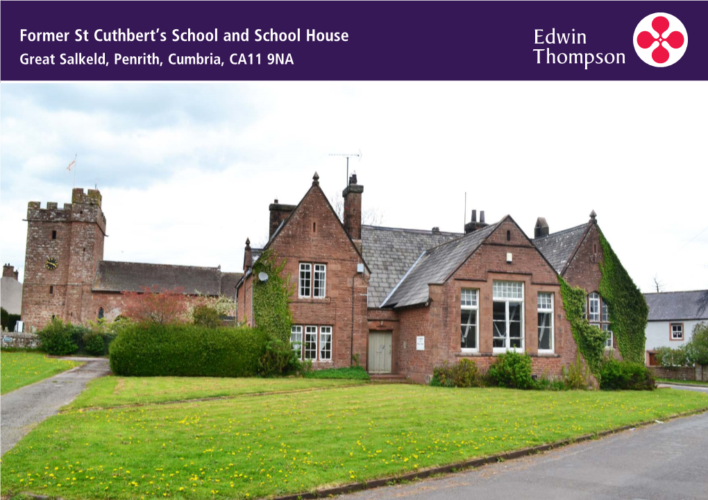 Former St Cuthbert's School and School House