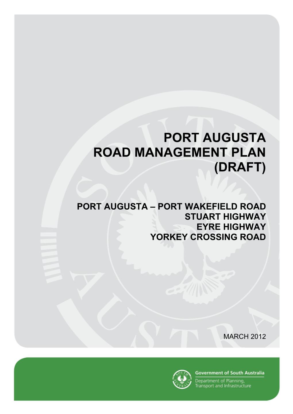 Port Augusta Road Management Plan (Draft)