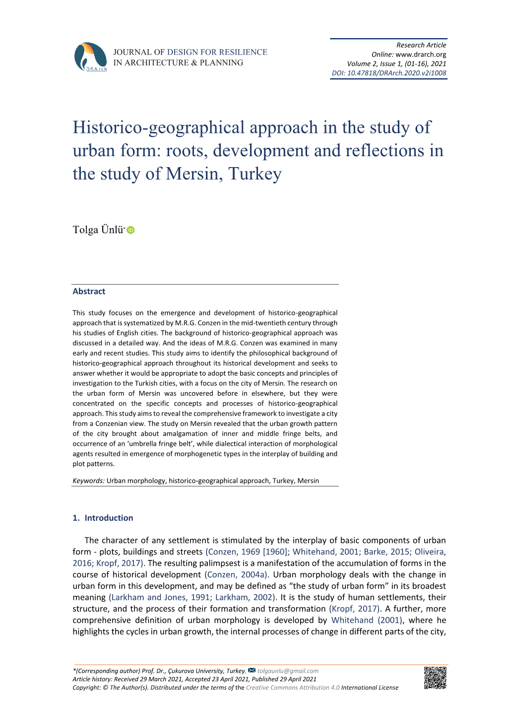 Historico-Geographical Approach in the Study of Urban Form: Roots, Development and Reflections in the Study of Mersin, Turkey
