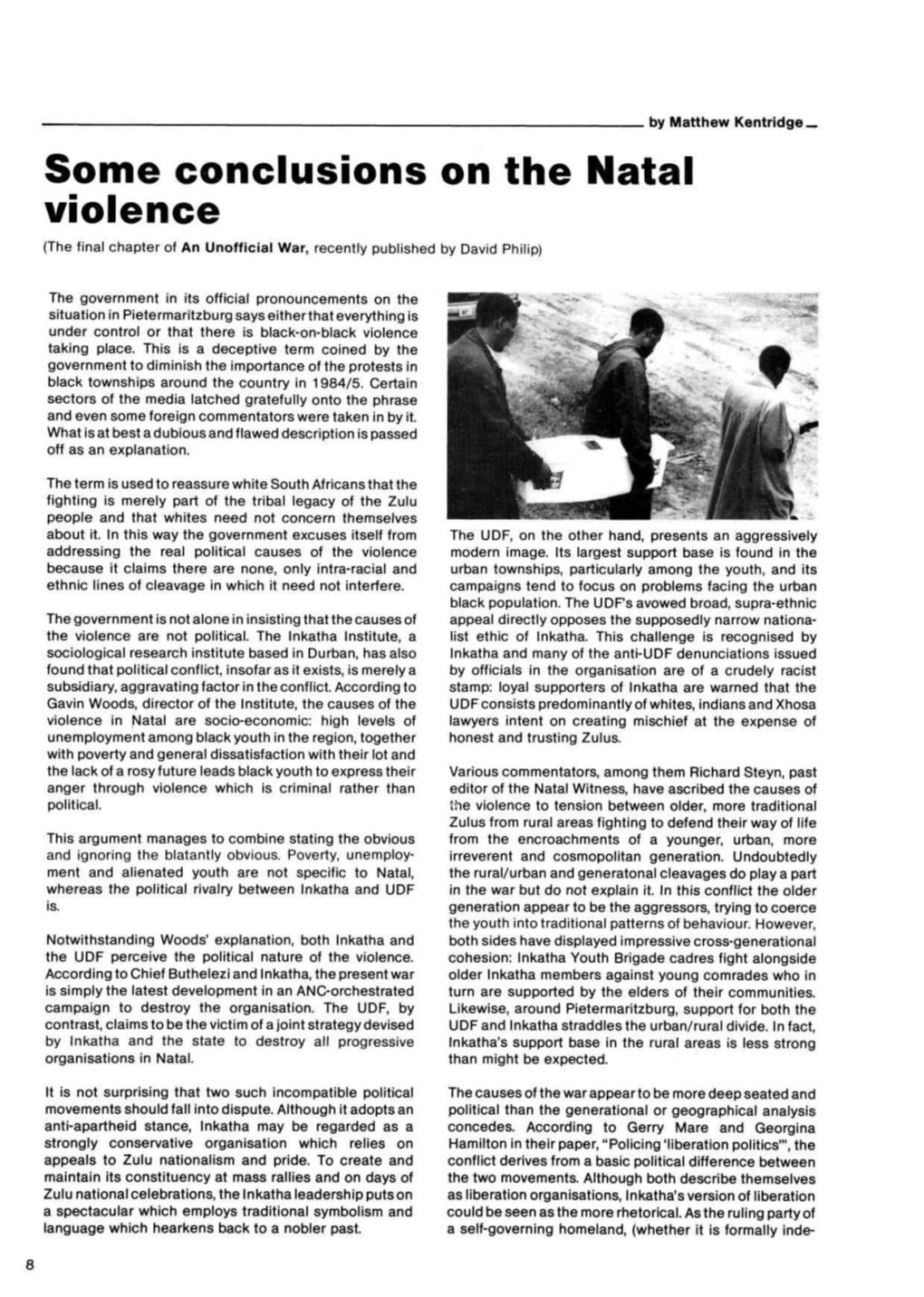 Some Conclusions on the Natal Violence (The Final Chapter of an Unofficial War, Recently Published by David Philip)