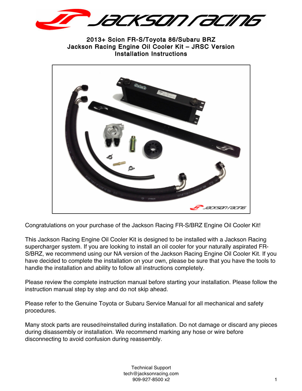 2013+ Scion FR-S/Toyota 86/Subaru BRZ Jackson Racing Engine Oil Cooler Kit – JRSC Version Installation Instructions