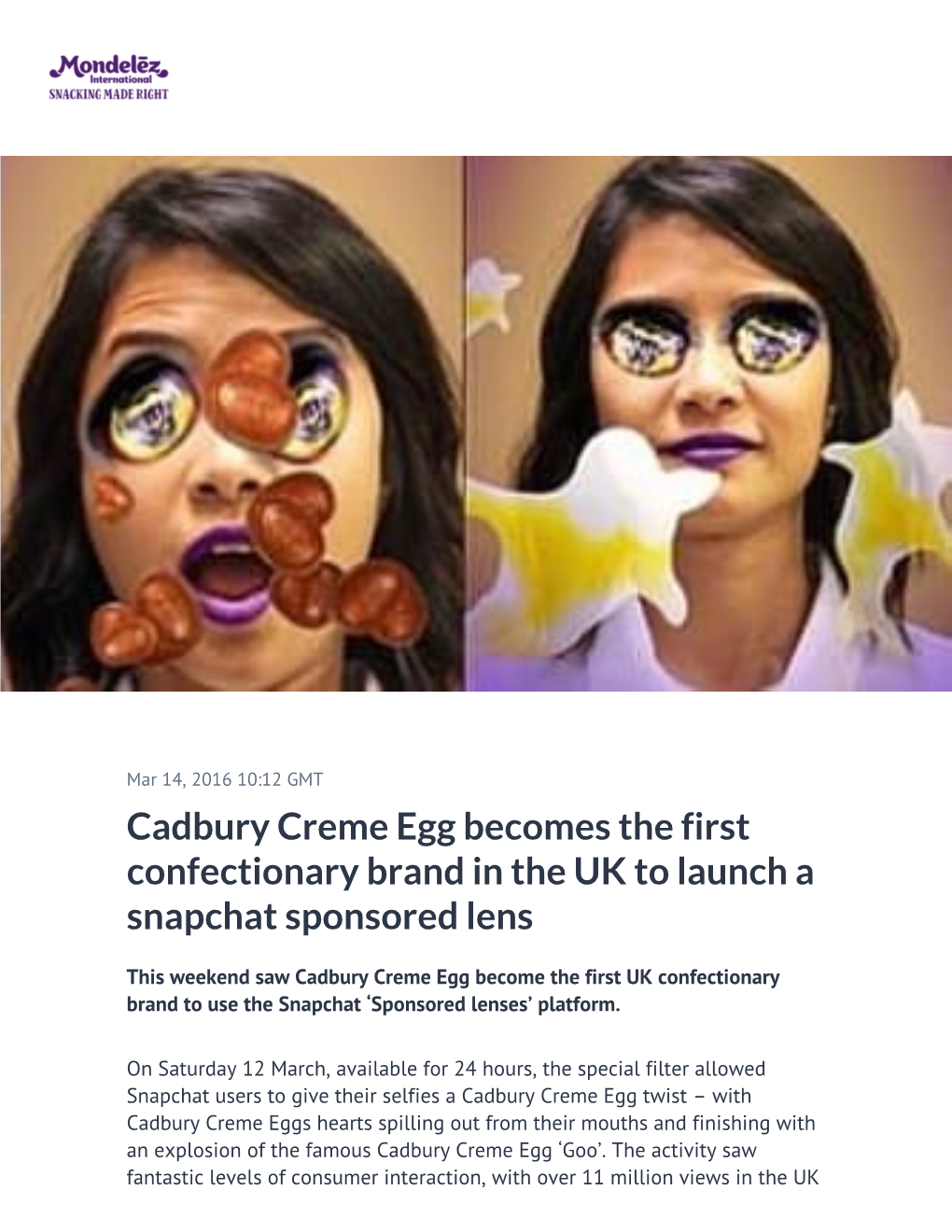 Cadbury Creme Egg Becomes the First Confectionary Brand in the UK to Launch a Snapchat Sponsored Lens