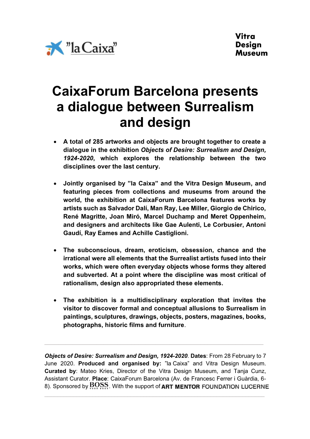 Caixaforum Barcelona Presents a Dialogue Between Surrealism and Design