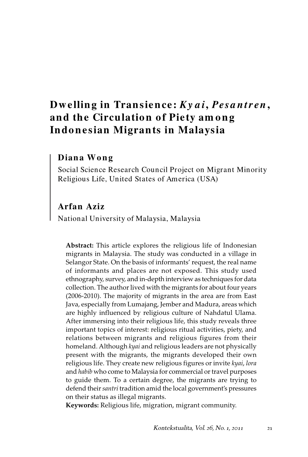 Dwelling in Transience: Kyai, Pesantren, and the Circulation of Piety Among Indonesian Migrants in Malaysia