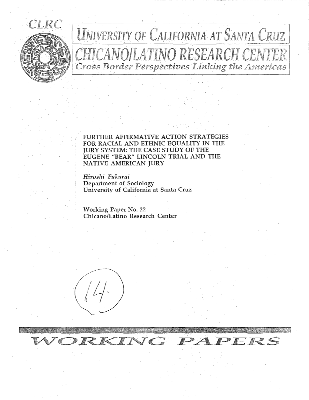 Further Affirmative Action Strategies . , for Racial and Ethnic Equality in the Jury System: the Case Study of the Eugene "