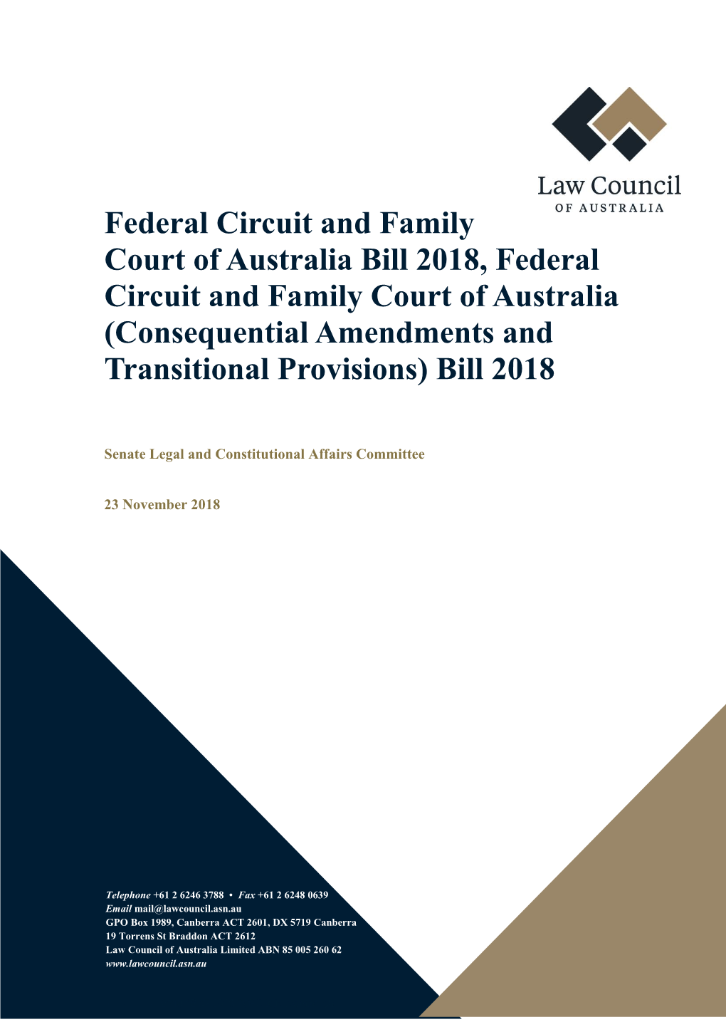 Consequential Amendments and Transitional Provisions) Bill 2018