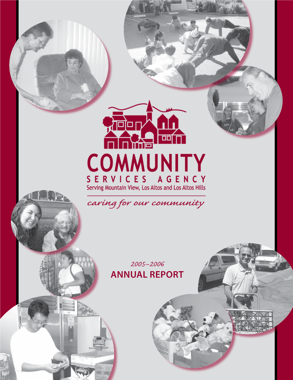 2005–2006 Annual Report COMMITMENT to Our CLIENTS Onprofit Or- Had Increased by More Than 40%