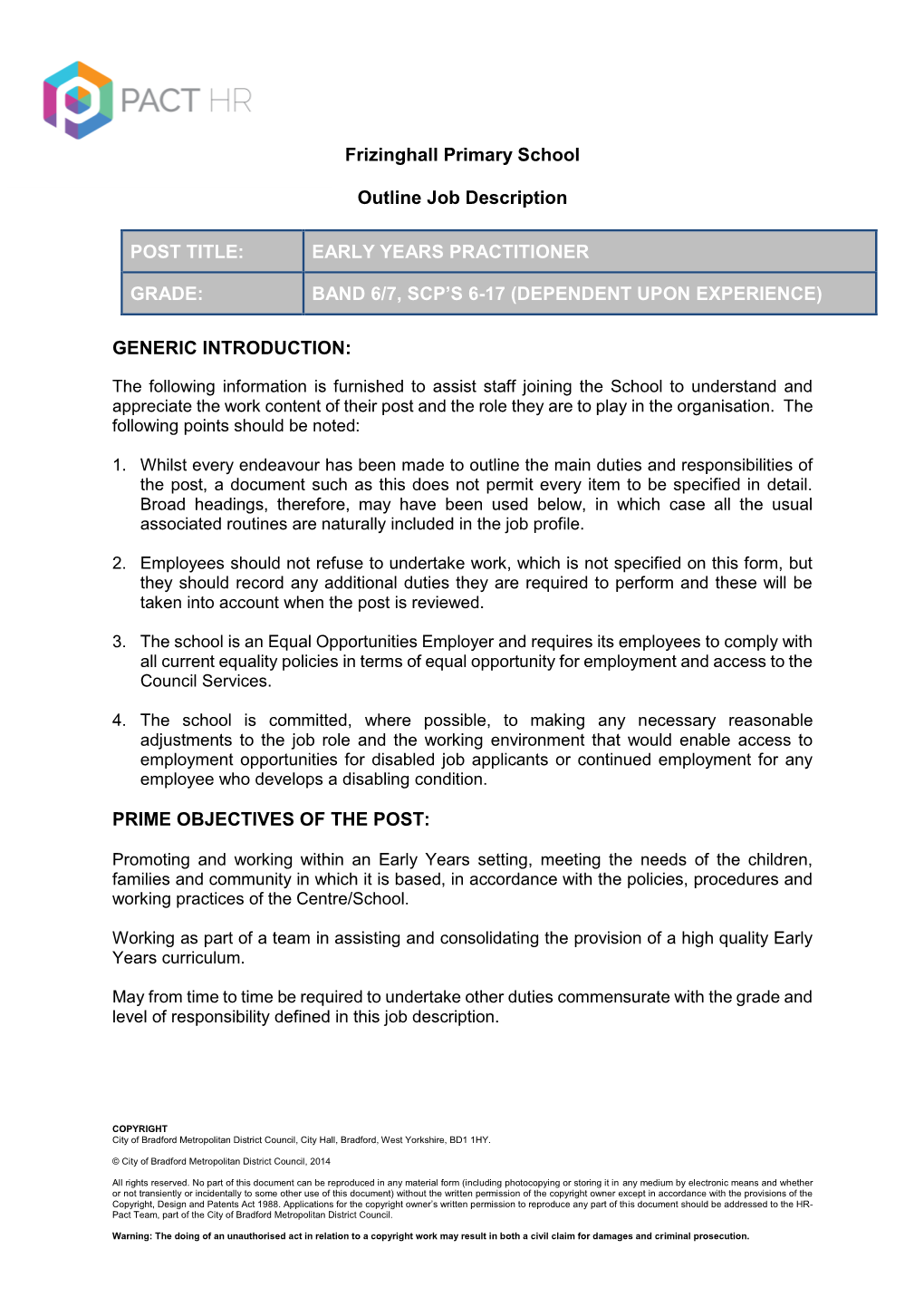 Frizinghall Primary School Outline Job