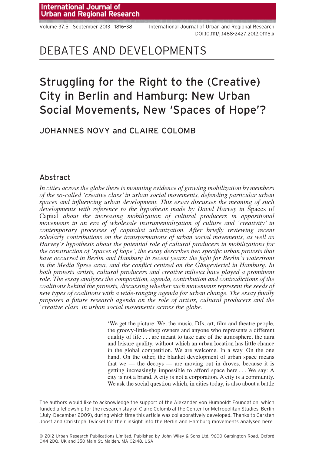 (Creative) City in Berlin and Hamburg: New Urban Social Movements, New ‘Spaces of Hope’?