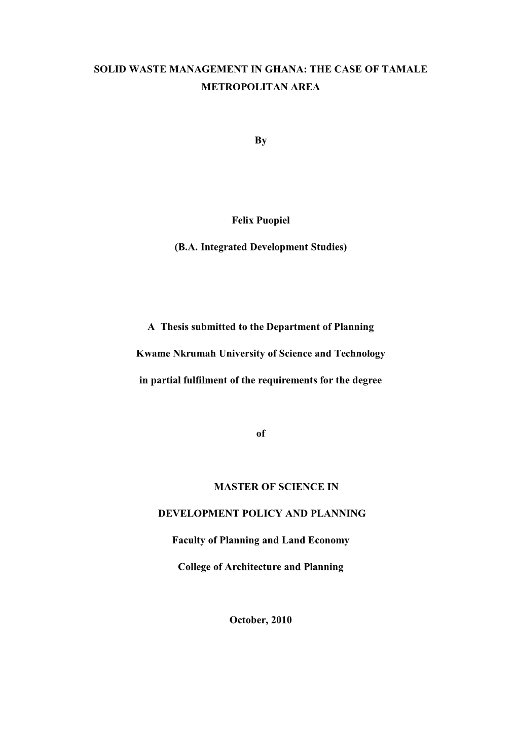 Solid Waste Management in Ghana: the Case of Tamale Metropolitan Area