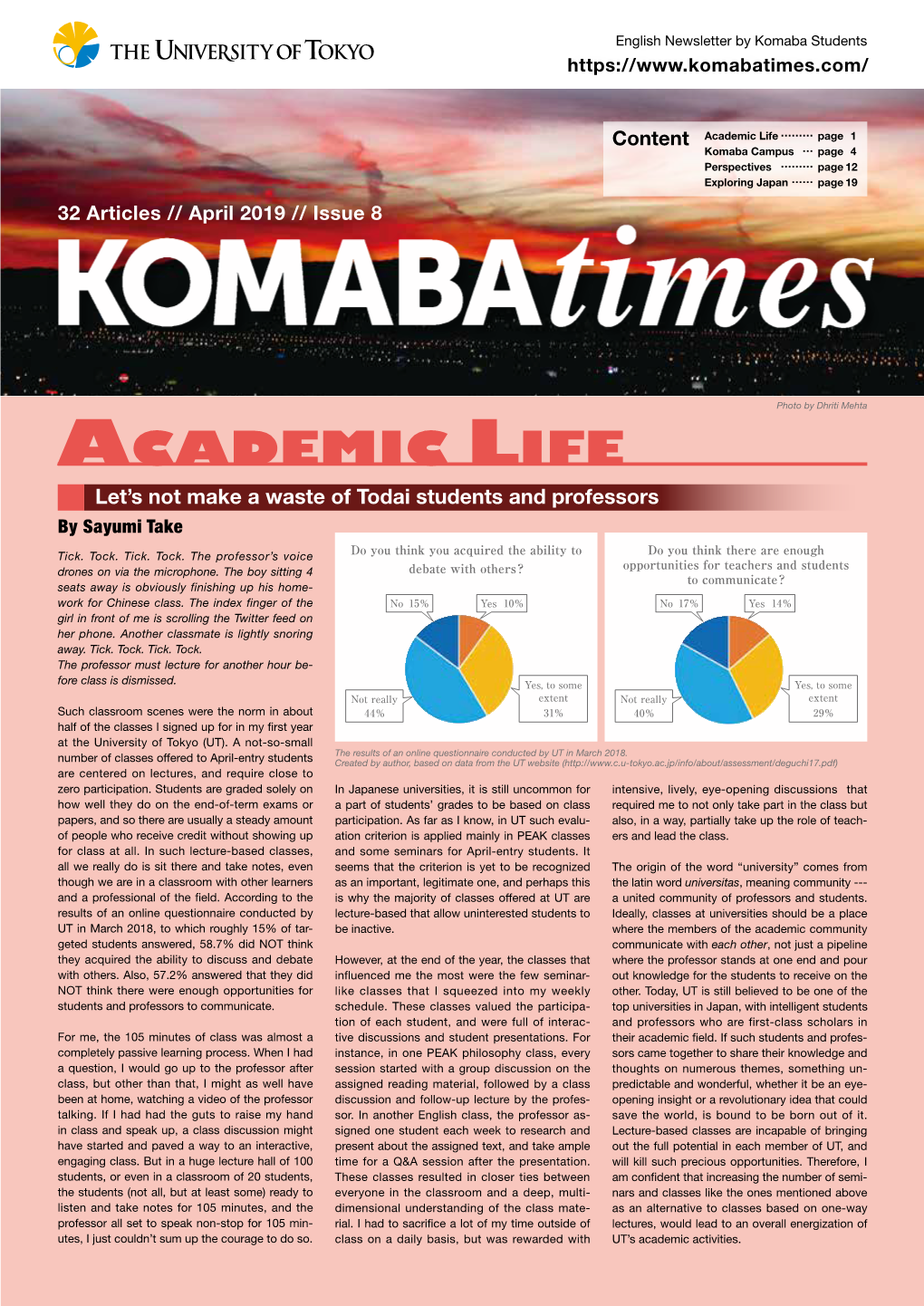 Academic Life………… Page 1 Content Komaba Campus…… Page 4 Perspectives………… Page 12 Exploring Japan……… Page 19 32 Articles // April 2019 // Issue 8