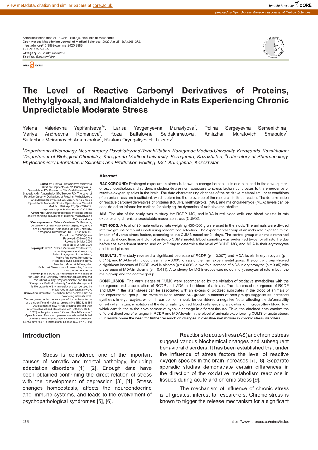 The Level of Reactive Carbonyl Derivatives of Proteins, Methylglyoxal, and Malondialdehyde in Rats Experiencing Chronic Unpredictable Moderate Stress