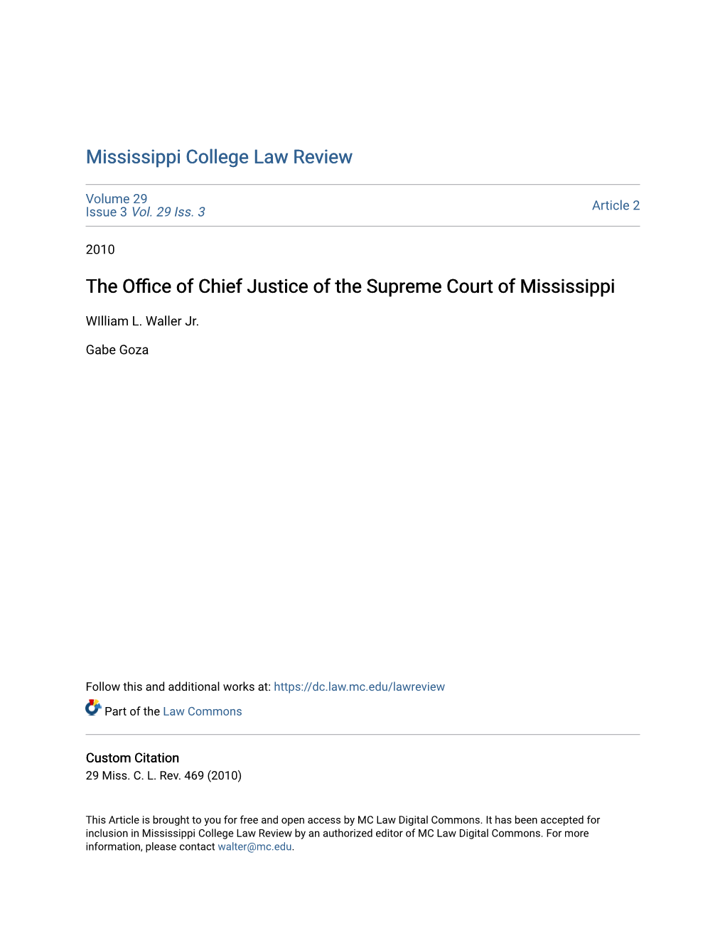 The Office of Chief Justice of the Supreme Court of Mississippi