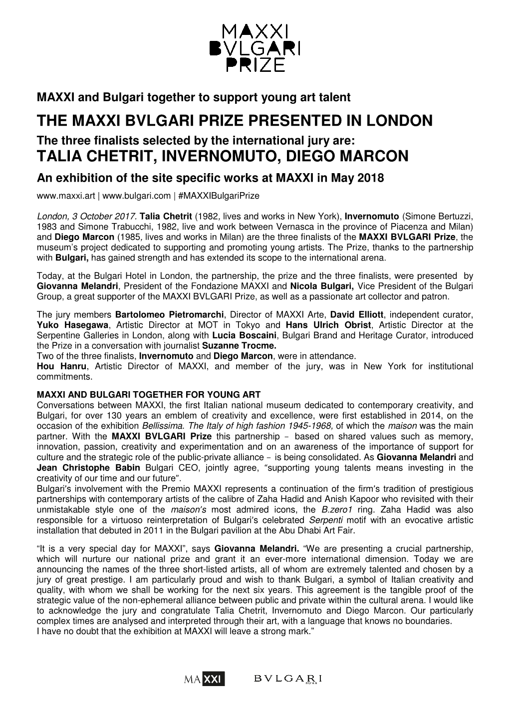 The Maxxi Bvlgari Prize Presented in London Talia