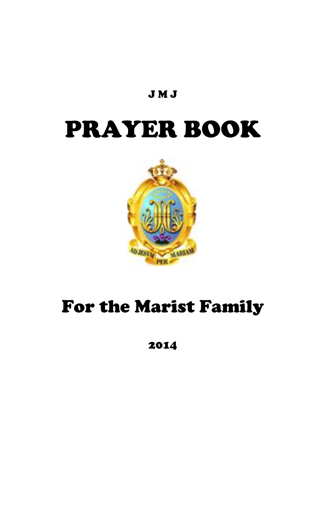 J M J Prayer Book