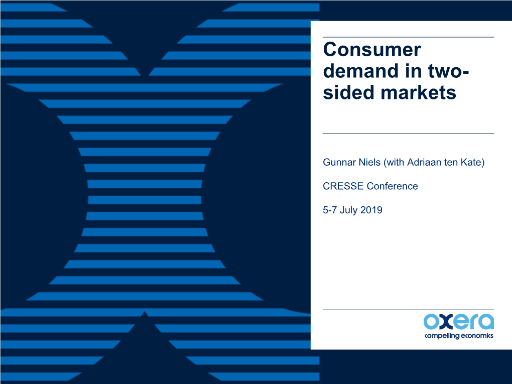 Consumer Demand in Two- Sided Markets