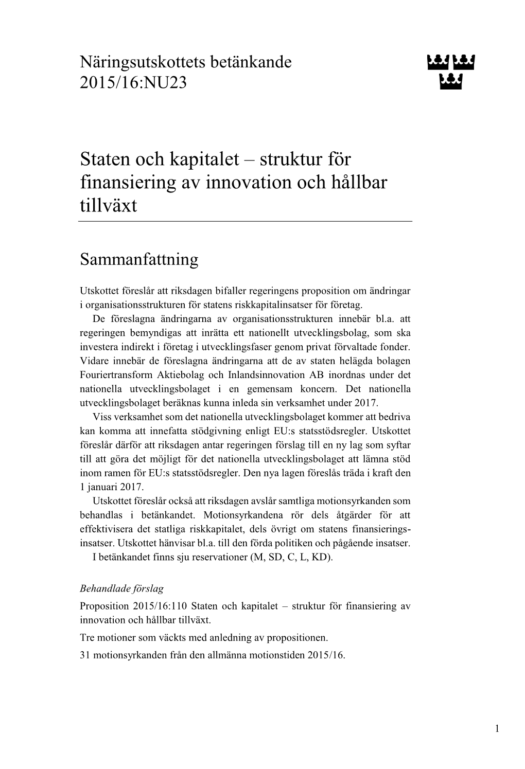 Staten Och Kapitalet – Struktur För Finansiering Av Innovation Och Hållbar Tillväxt