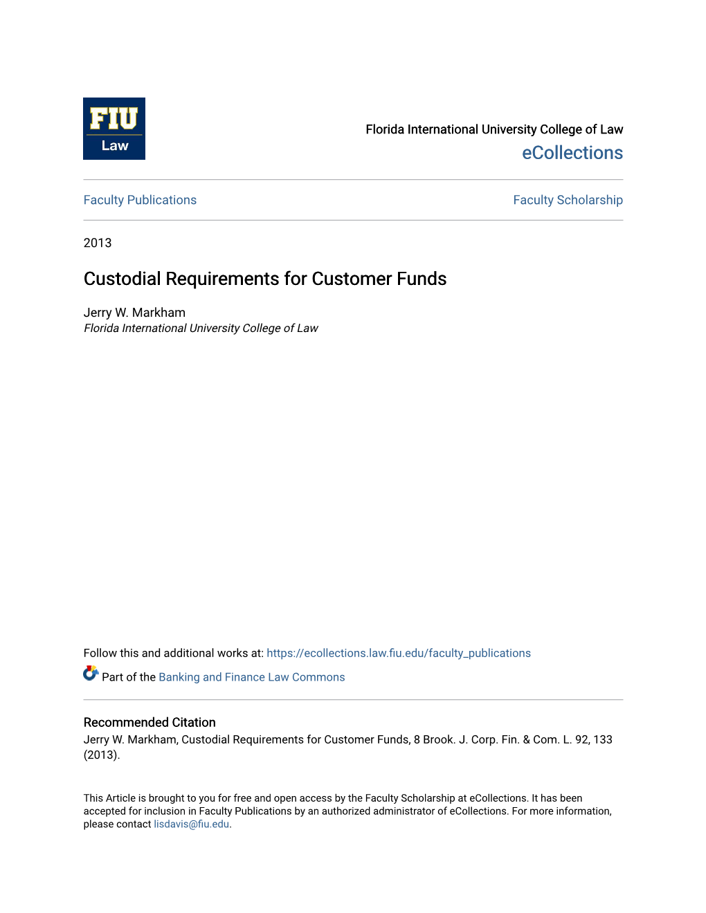 Custodial Requirements for Customer Funds