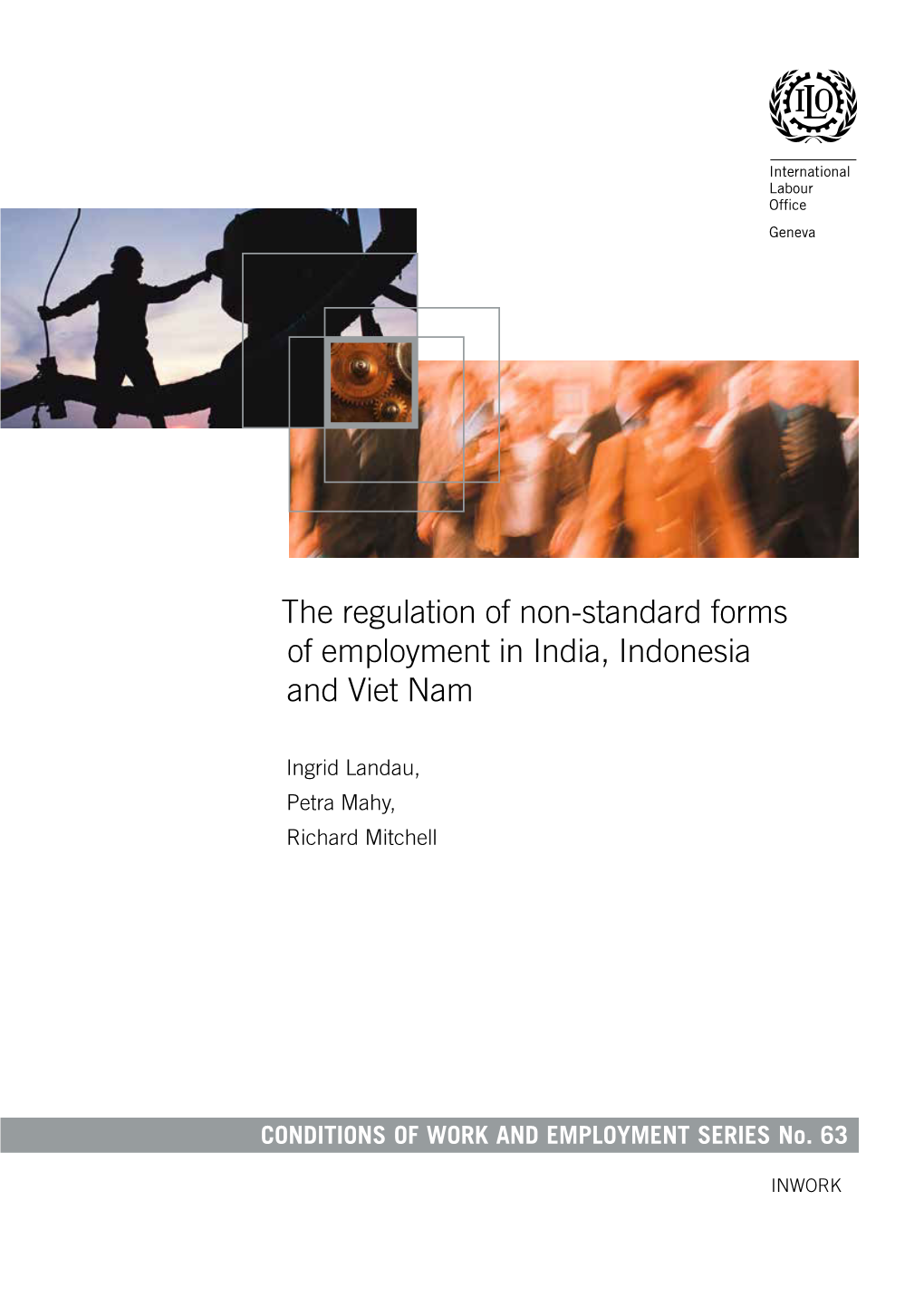 The Regulation of Non-Standard Forms of Employment in India, Indonesia and Viet Nam