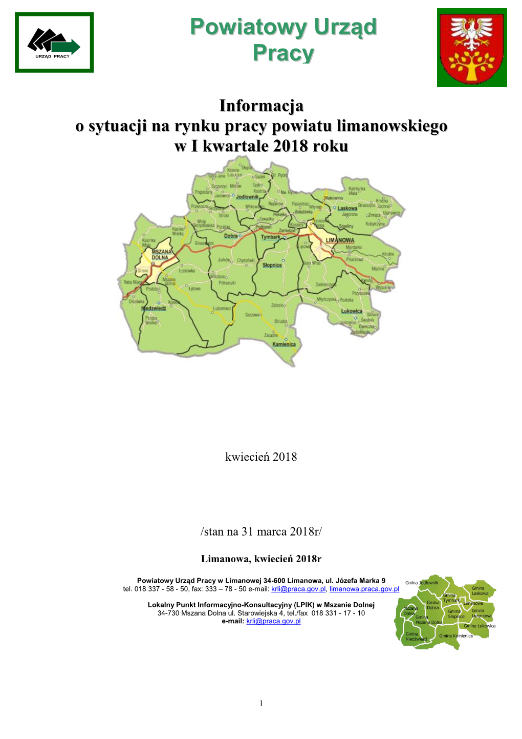 Powiatowy Urząd Pracy W Limanowej 34-600 Limanowa, Ul