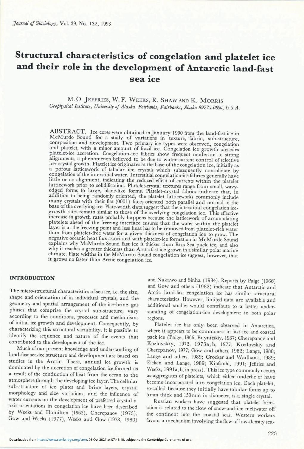 Structural Characteristics of Congelation and Platelet Ice and Their Role in the Developtnent of Antarctic Land-Fast S Ea Ice•