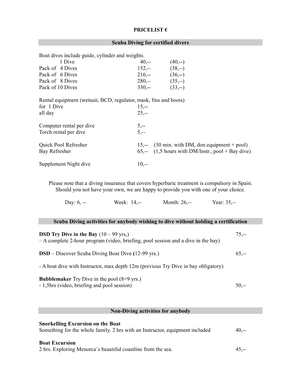 PRICELIST € Scuba Diving for Certified Divers