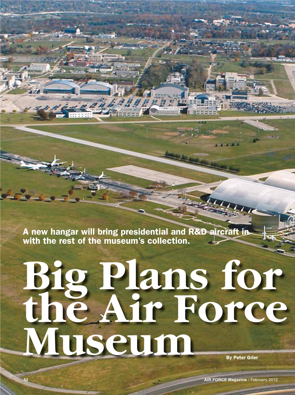 A New Hangar Will Bring Presidential and R&D