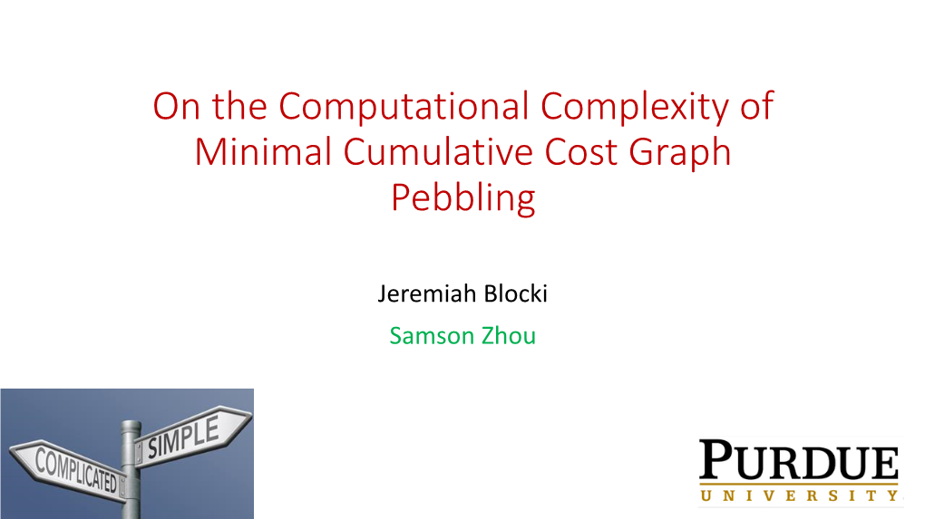 On the Computational Complexity of Minimal Cumulative Cost Graphing