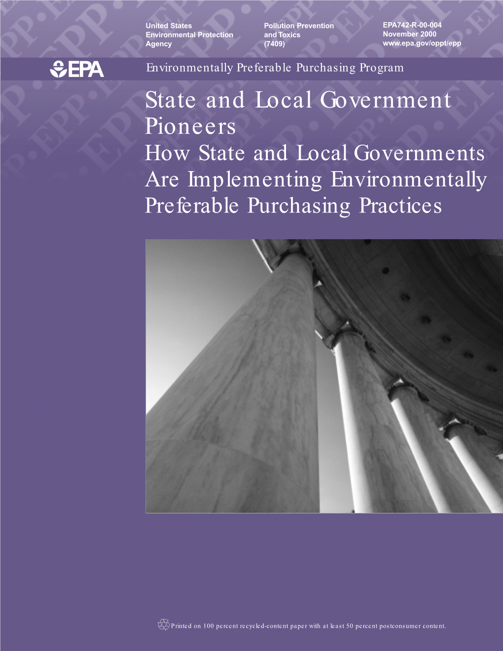 How State and Local Governments Are Implementing Environmentally Preferable Purchasing Practices