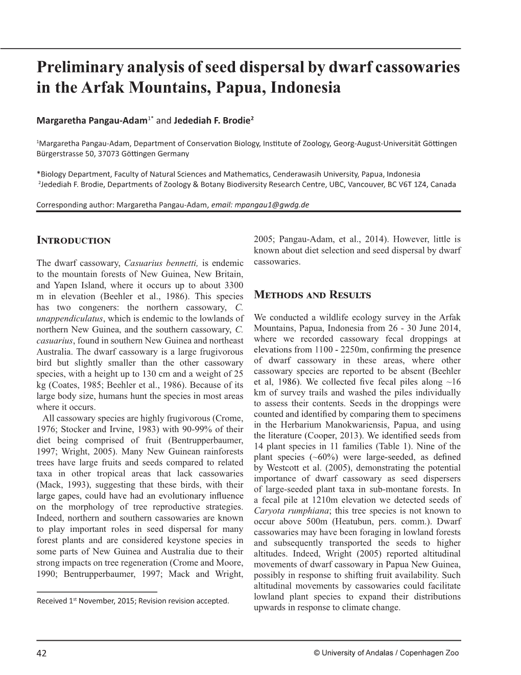 Preliminary Analysis of Seed Dispersal by Dwarf Cassowaries in the Arfak Mountains, Papua, Indonesia