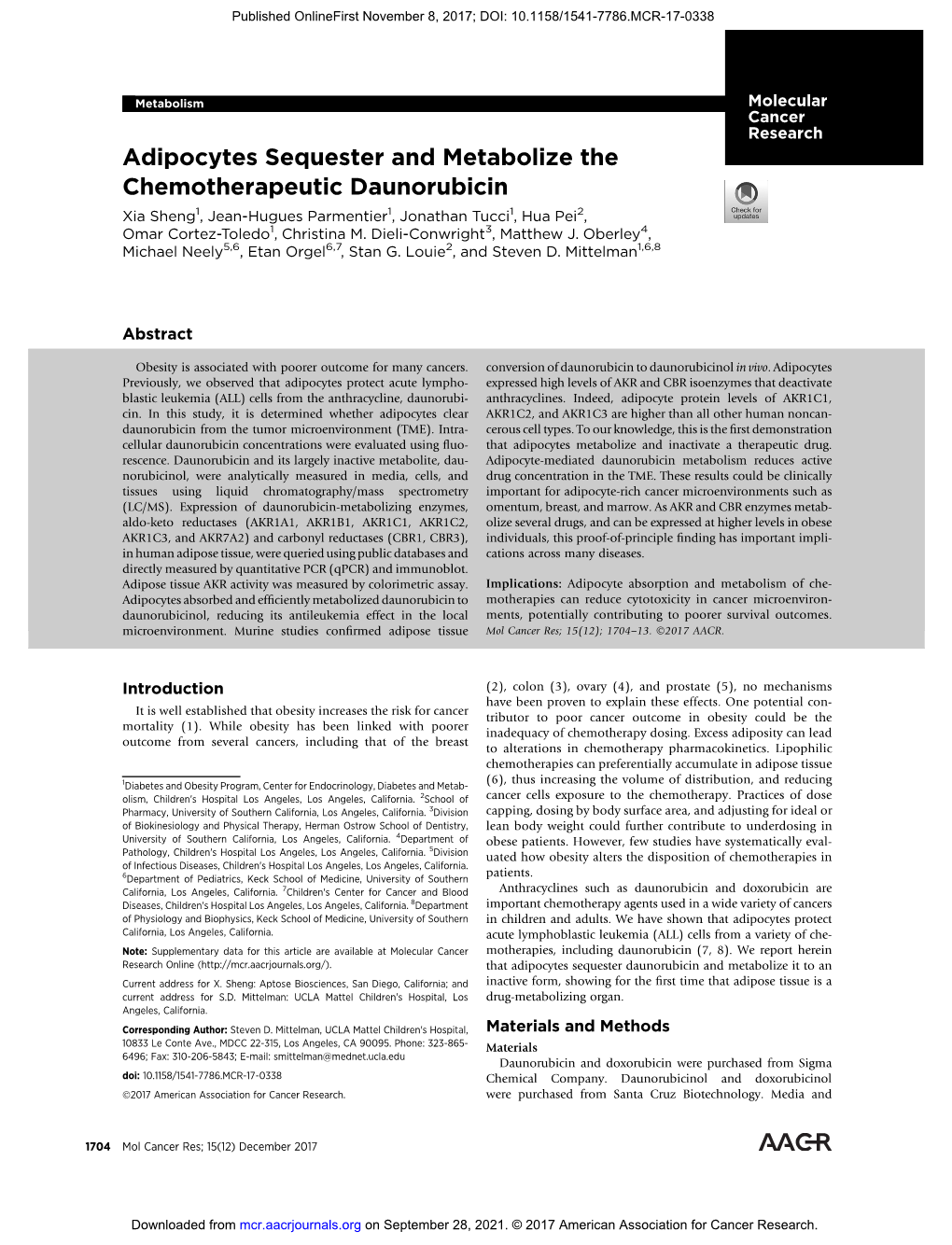 Adipocytes Sequester and Metabolize the Chemotherapeutic Daunorubicin Xia Sheng1, Jean-Hugues Parmentier1, Jonathan Tucci1, Hua Pei2, Omar Cortez-Toledo1, Christina M