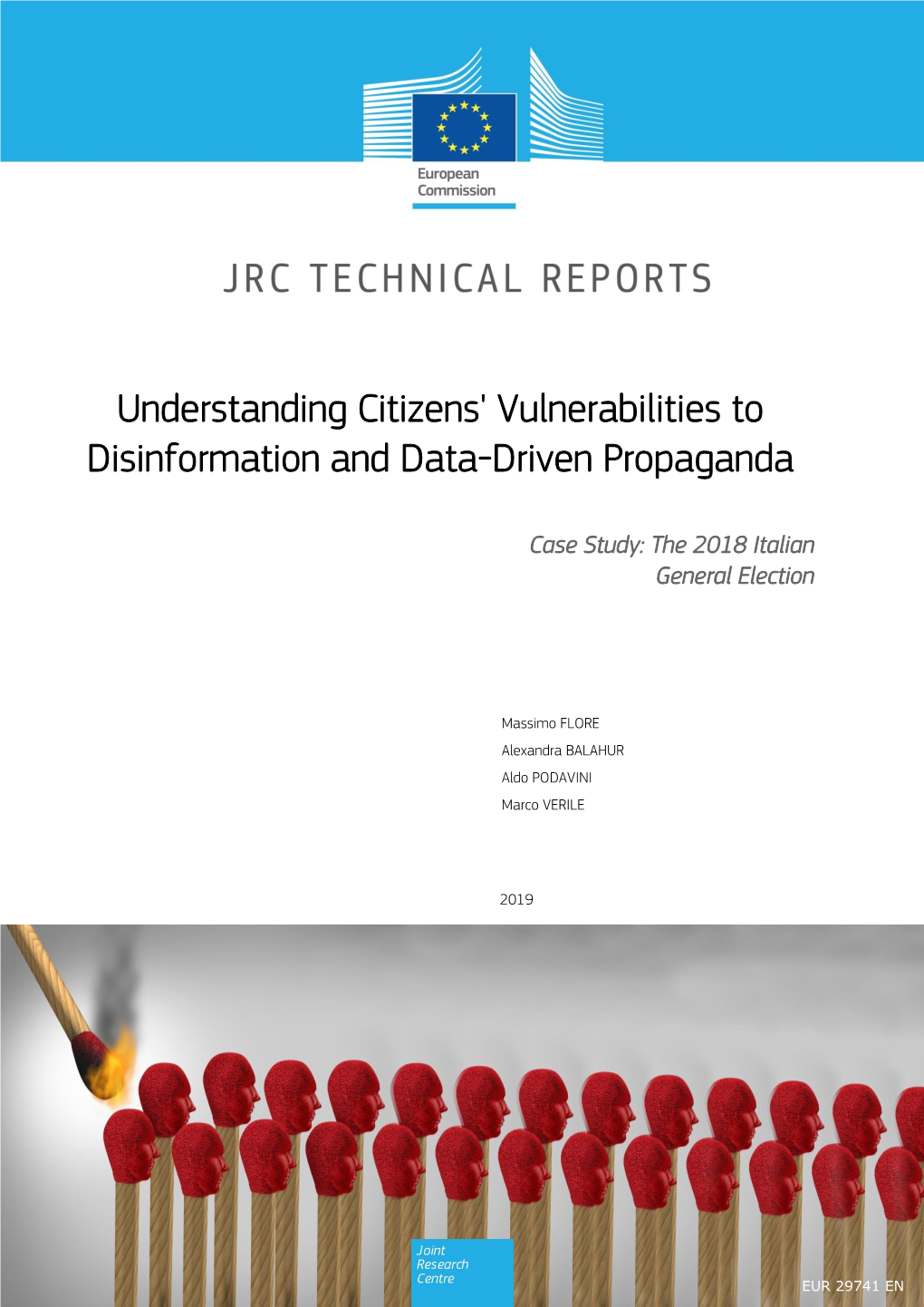 Understanding Citizens' Vulnerabilities to Disinformation and Data-Driven Propaganda