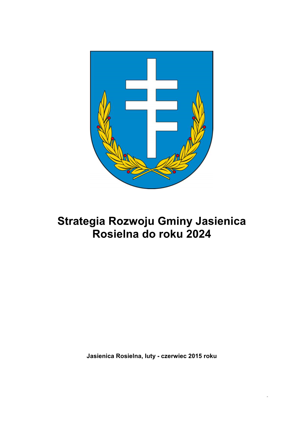 Strategia Rozwoju Gminy Jasienica Rosielna Do Roku 2024