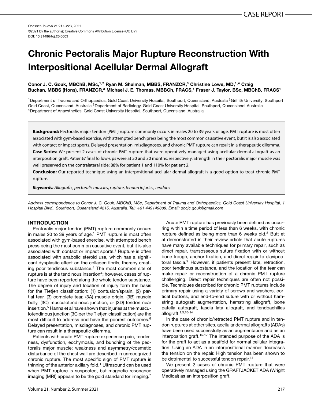 Chronic Pectoralis Major Rupture Reconstruction with Interpositional Acellular Dermal Allograft