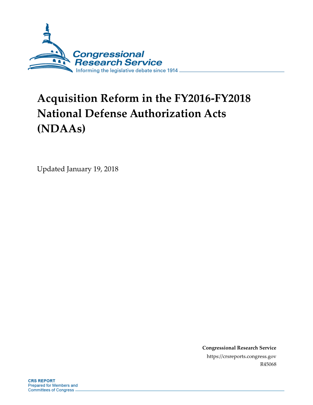 Acquisition Reform in the FY2016-FY2018 National Defense Authorization Acts (Ndaas)