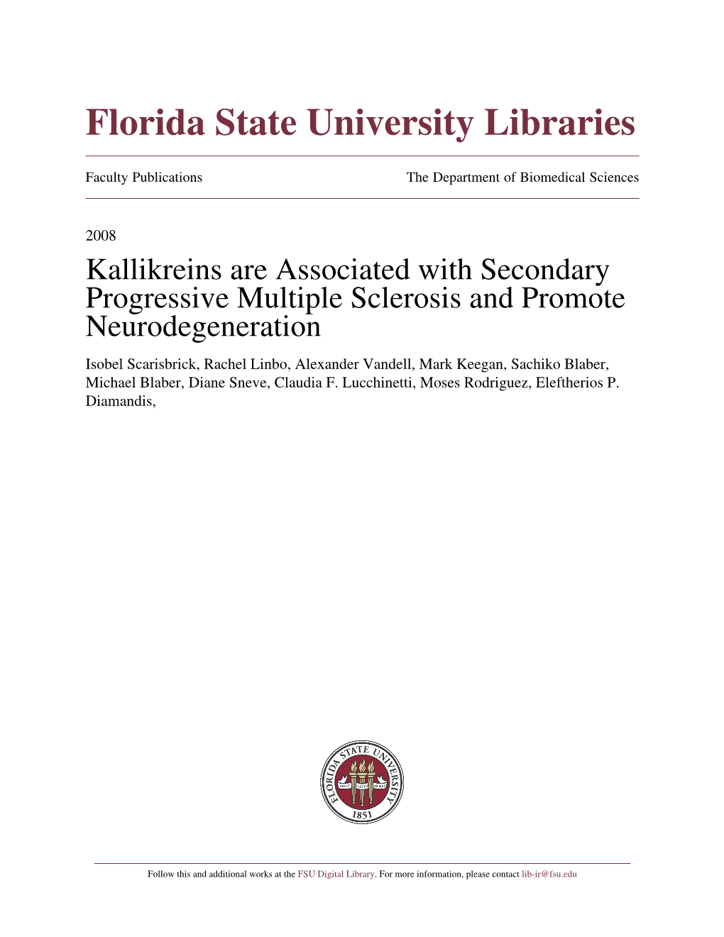 Kallikreins Are Associated with Secondary Progressive Multiple