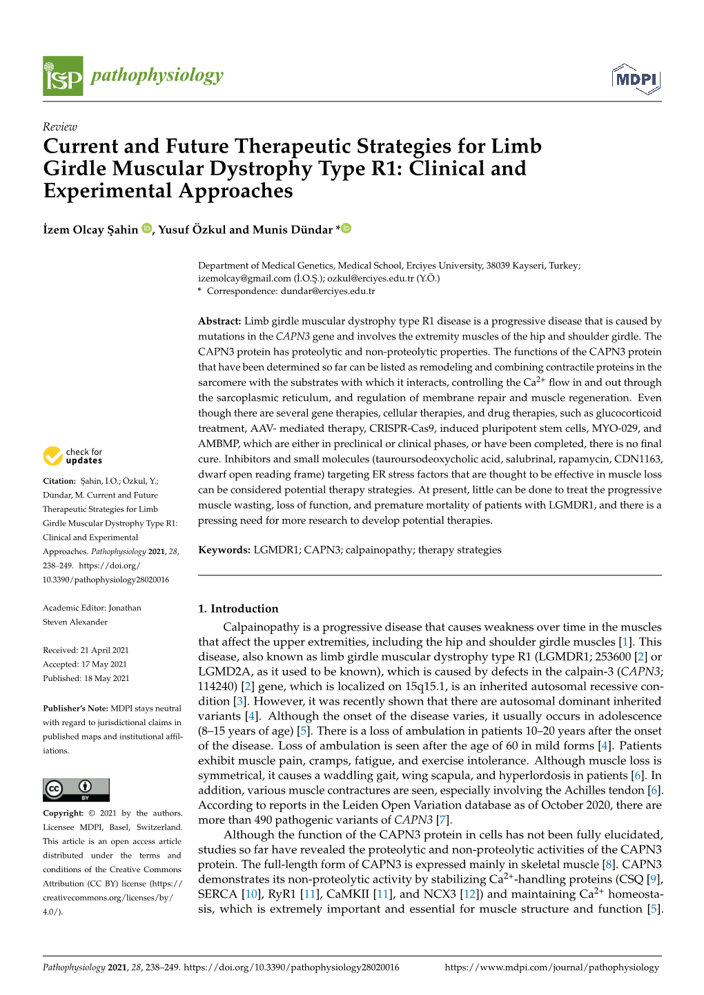 Current and Future Therapeutic Strategies for Limb Girdle Muscular Dystrophy Type R1: Clinical and Experimental Approaches