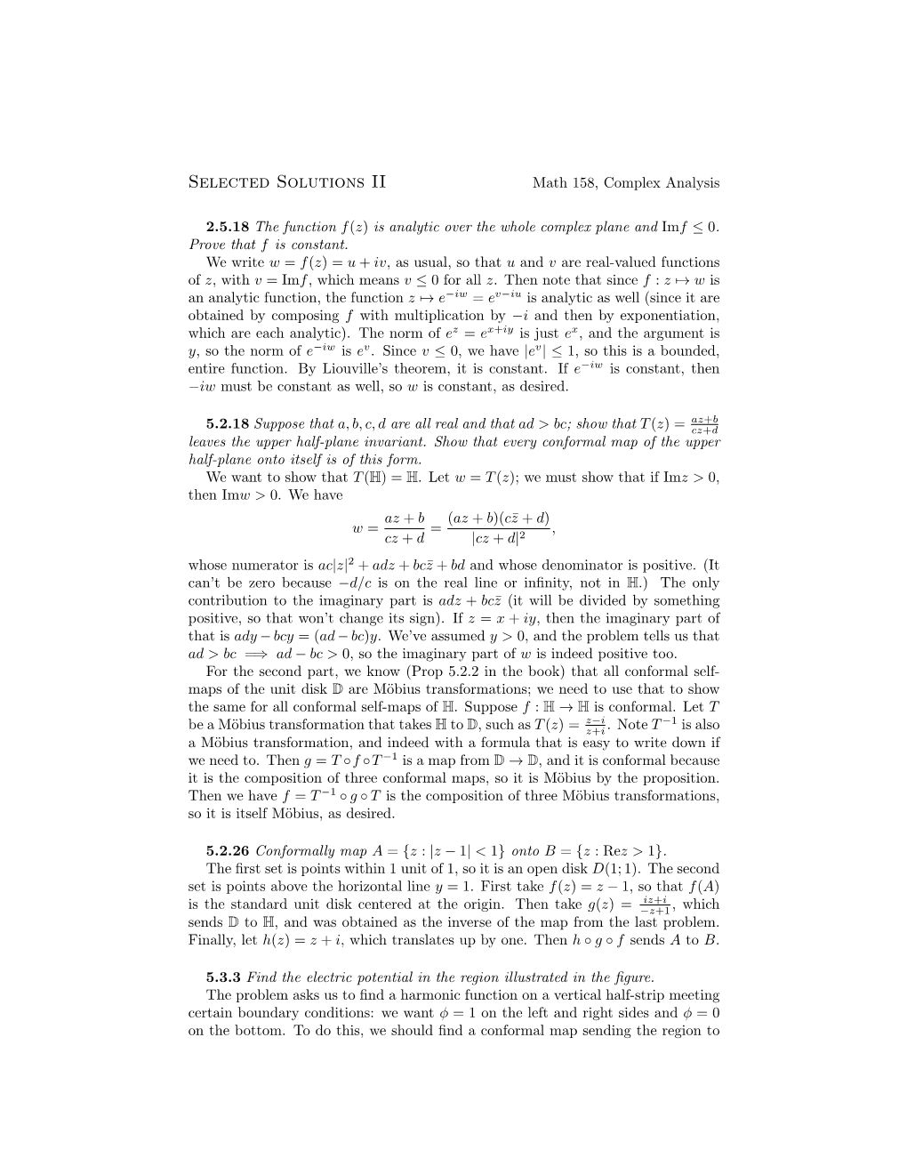 Selected Solutions II Math 158, Complex Analysis