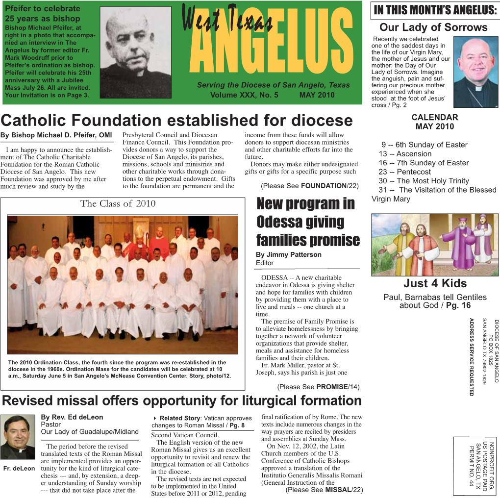 West Texas Recently We Celebrated Nied an Interview in the One of the Saddest Days in Angelus by Former Editor Fr