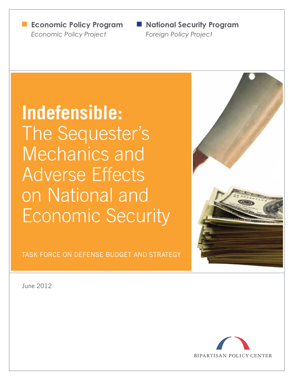 The Sequester's Mechanics and Adverse Effects on National And