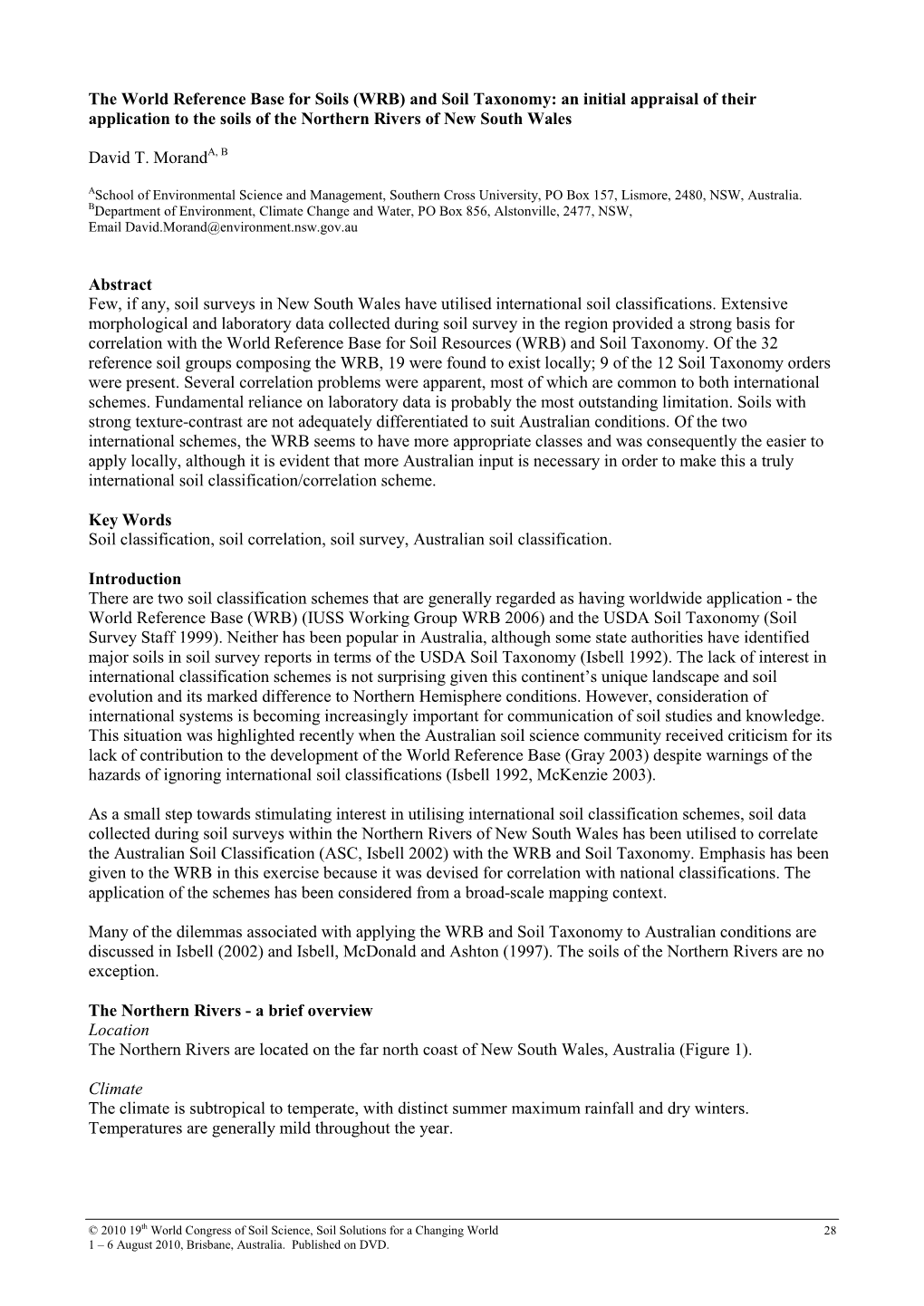 And Soil Taxonomy: an Initial Appraisal of Their Application to the Soils of the Northern Rivers of New South Wales