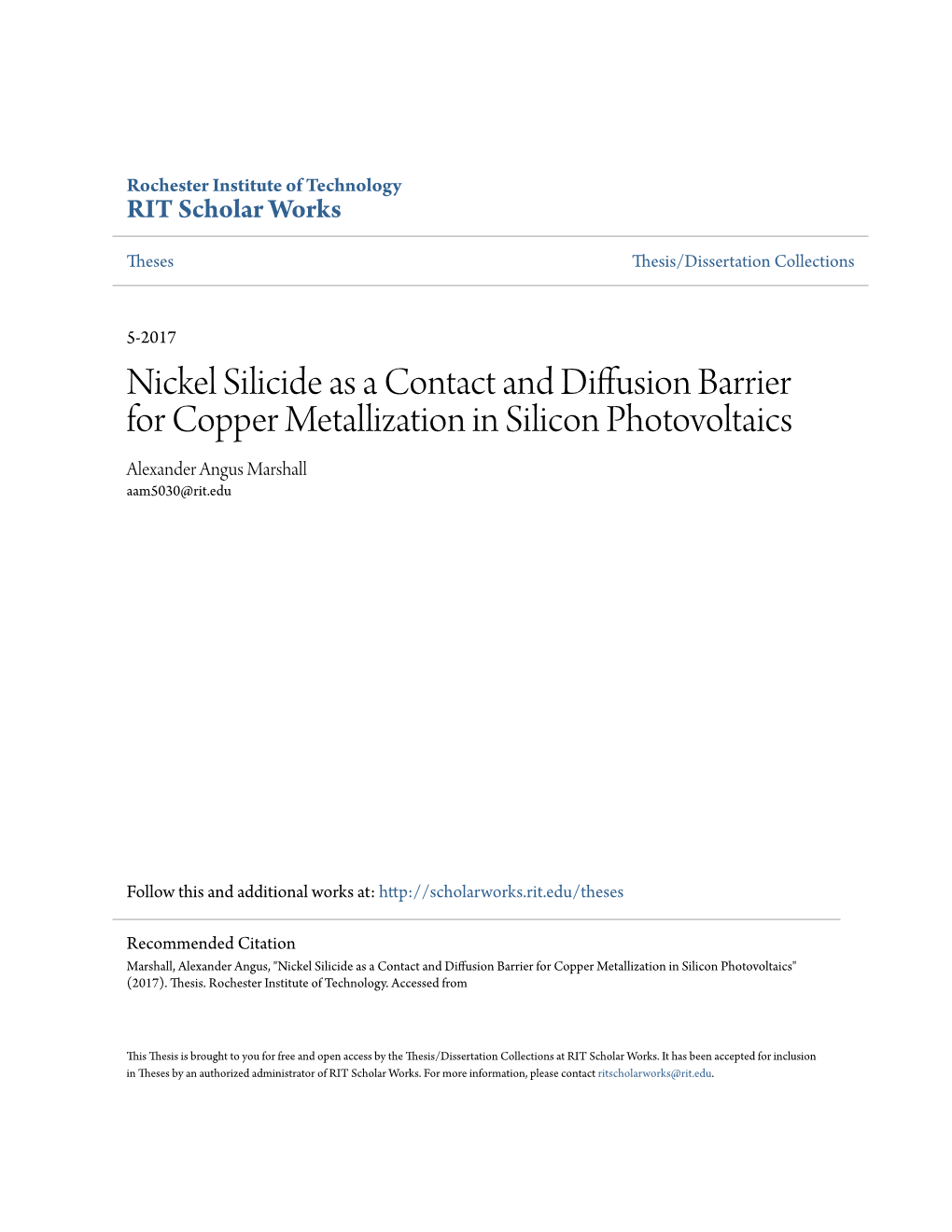 Nickel Silicide As a Contact and Diffusion Barrier for Copper Metallization in Silicon Photovoltaics Alexander Angus Marshall Aam5030@Rit.Edu