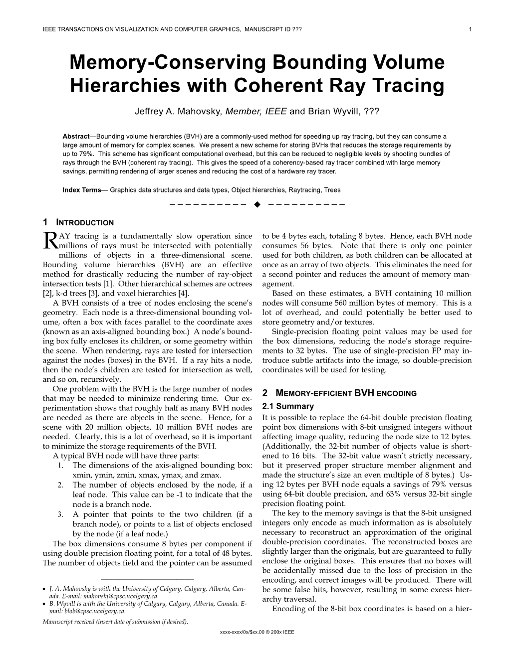 Memory-Conserving Bounding Volume Hierarchies with Coherent Ray Tracing